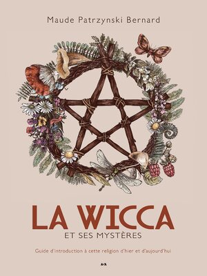 cover image of La Wicca et ses mystères